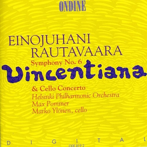 Rautavaara Einojuhani - Symphony Nro. 6, Cello Concert