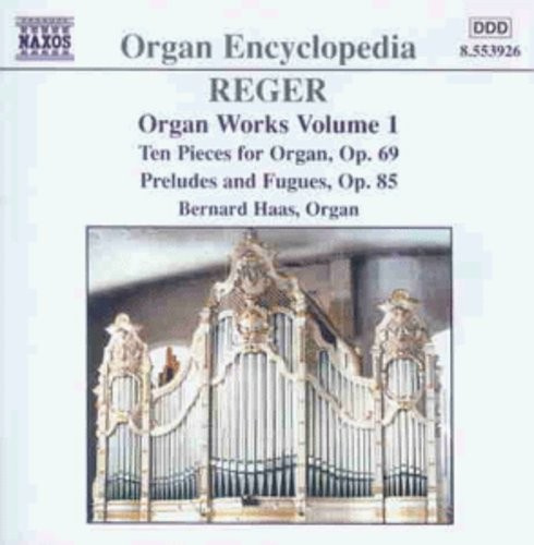 Reger Max - Organ Works Vol 1