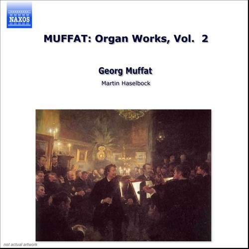Muffat Georg - Organ Works Vol 2