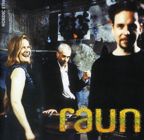 Raun - Nordic Etno