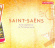 Saint-Saens - La Princesse Jaune / Suite Alg Saint-Saens - La Princesse Jaune / Suite Alg