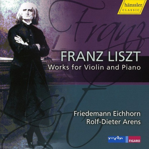 Liszt Franz - Works For Violin And Piano