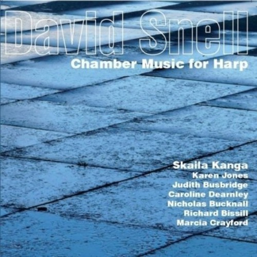 Snelldavid - Chamber Music For Harp