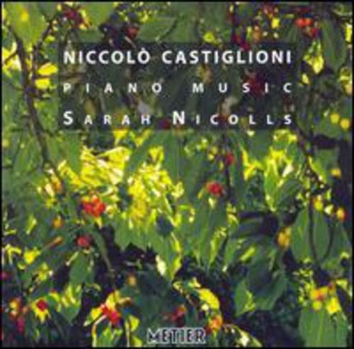 Castiglioniniccolo - Music For Piano