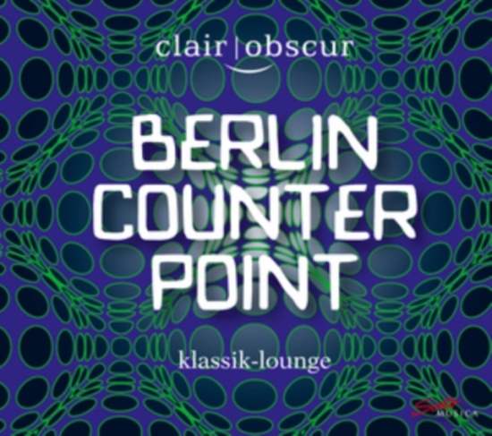 Various Composers - Berlin Counterpoint