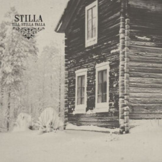 Stilla - Till Stilla Falla