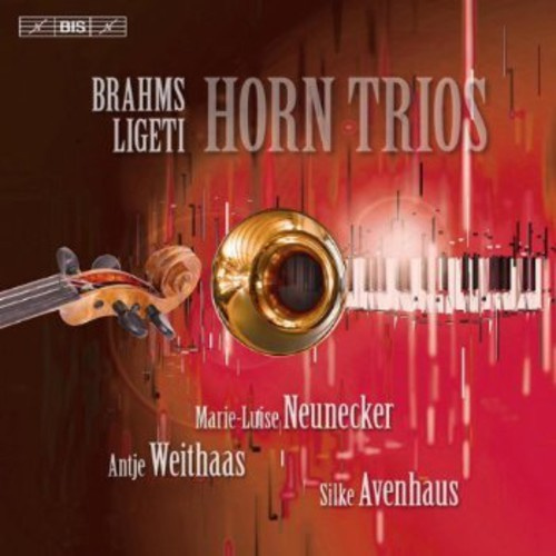 Brahms / Ligeti - Horn Trios