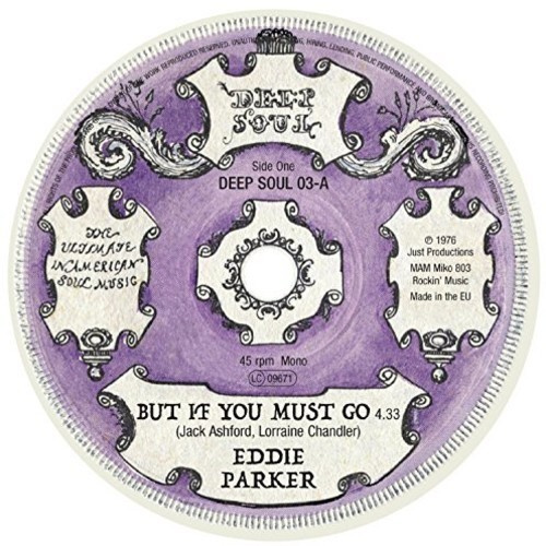 Parker Eddie - But If You Must Go