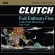 Clutch - Full Fathom Five Clutch - Full Fathom Five