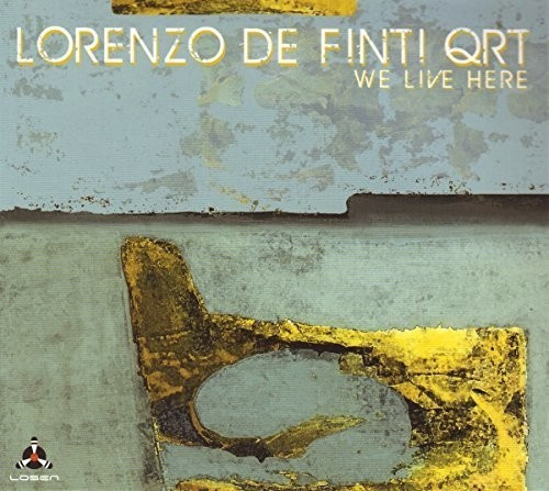 Lorenzo De Finti Quartet - We Live Here (Suite For Jazz Quarte
