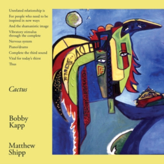 Kapp Bobby & Matthew Shipp - Cactus