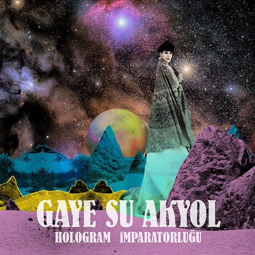 Gaye Su Akyol - Hologram Imparatorlugu