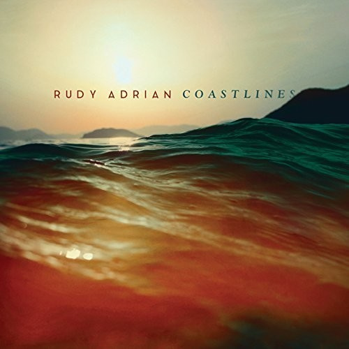 Adrian Rudy - Coastlines