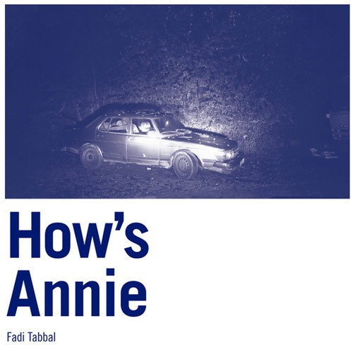 Tabbal Fadi - How's Annie