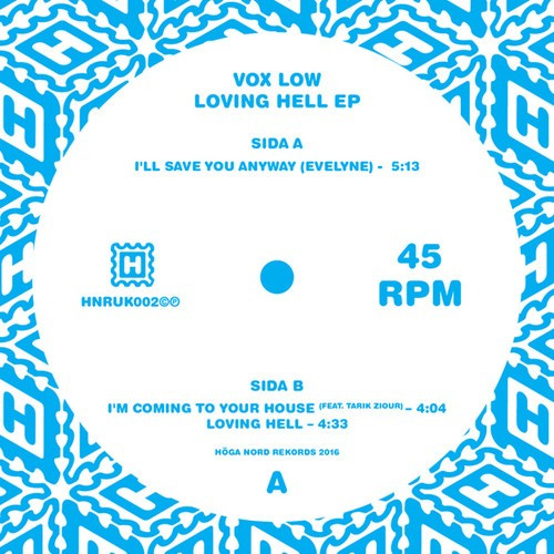 Vox Low - Loving Hell Ep
