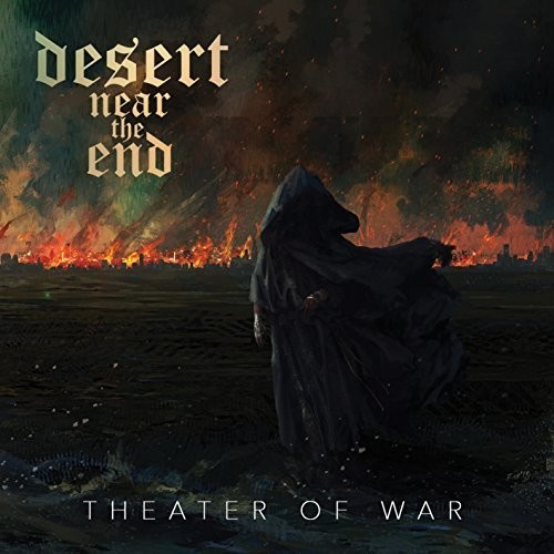 Desert Near The End - Theater Of War