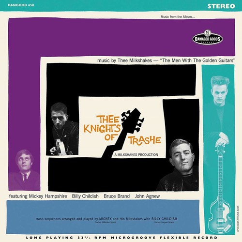 Milkshakes - Thee Knights Of Trashe