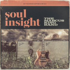 Marcus King Band - Soul Insight