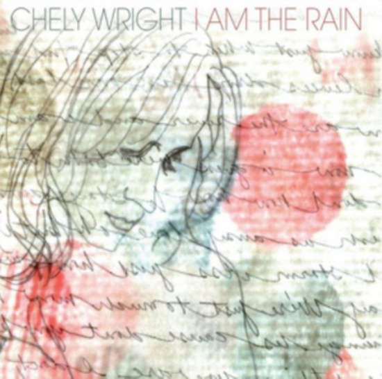 Wright Chely - I Am the Rain