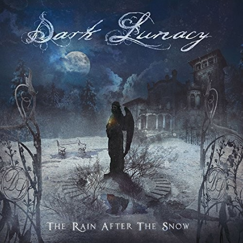 Dark Lunacy - Rain After The Snow The