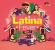 Blandade Artister - Latina Fever 2017 Blandade Artister - Latina Fever 2017