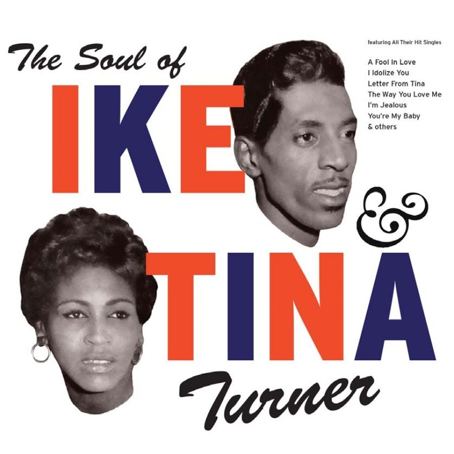 Turner Ike And Tina - Soul Of Ike & Tina Turner