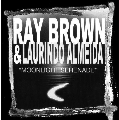 Brown Ray & Laurindo Almeida - Moonlight Serenade