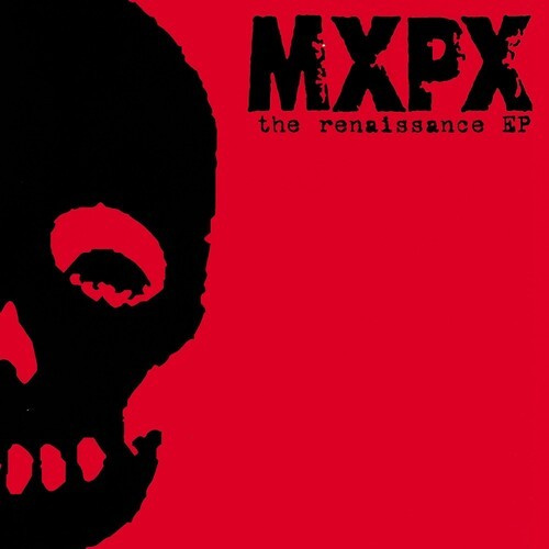 Mxpx - Renaissance