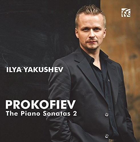 Ilya Yakushev - The Piano Sonatas Vol. 2