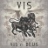 Vis - Vis Et Deus Vis - Vis Et Deus