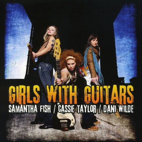 Fish Taylor Wilde - Girls With Guitars