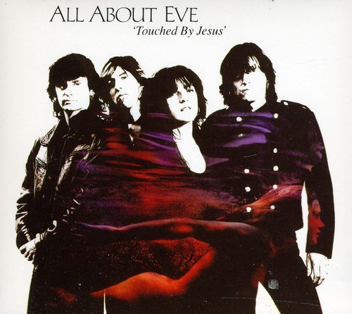 All About Eve - Touched By Jesus