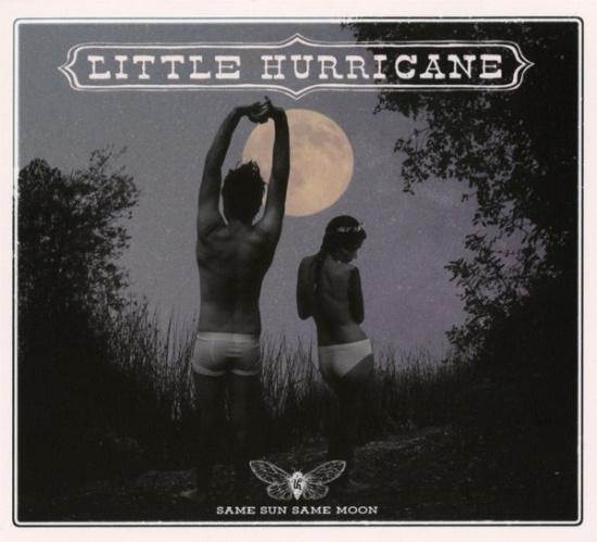 Little Hurricane - Same Sun Same Moon