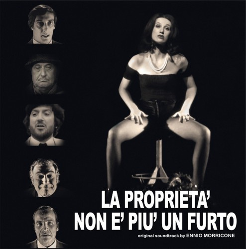Morricone Ennio - La Proprieta Non E Piu Un Furto