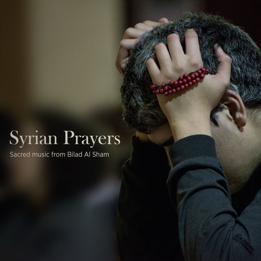 Various Artists - Syrian Prayers