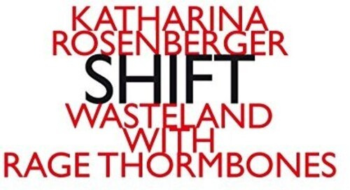 Wasteland With Rage Thormbones - Shift