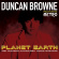 Browne Duncan Featuring Metro - Planet Earth: The Transatlantic / L Browne Duncan Featuring Metro - Planet Earth: The Transatlantic / L
