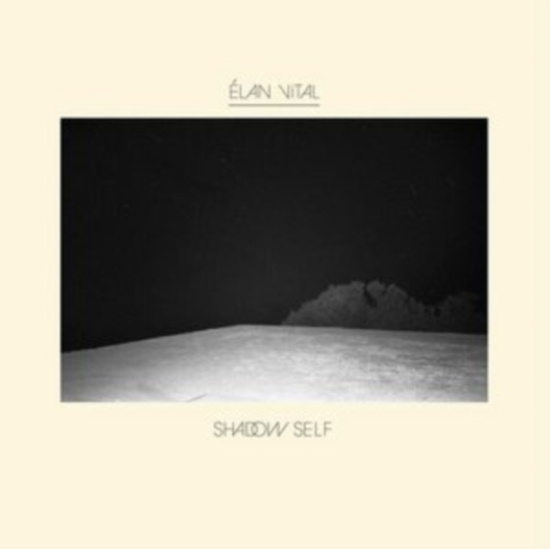 Elan Vital - Shadow Self
