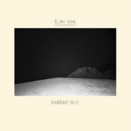 Elan Vital - Shadow Self