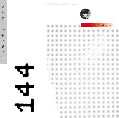 The Durutti Column - Domo Arrigato Deluxe (Inkl. 7")