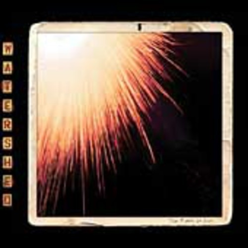 Watershed - Fifth Of July