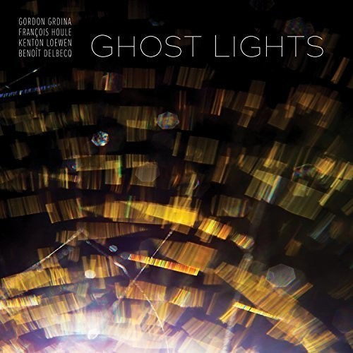 Grdina Gordon & Francois Houle - Ghost Lights