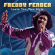Fender Freddy - Lovin' Tex-Mex Style Fender Freddy - Lovin' Tex-Mex Style
