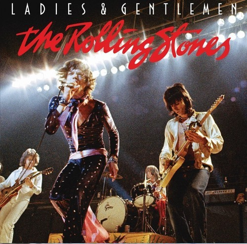 The Rolling Stones - Ladies & Gentlemen - Live In Texas