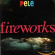 Pele - Fireworks Pele - Fireworks