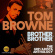 Browne Tom - Brother, Brother -The Grp / Arista Browne Tom - Brother, Brother -The Grp / Arista