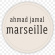 Jamal Ahmad - Marseille Jamal Ahmad - Marseille
