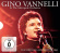 Vannelli Gino - North Sea Jazz Festival 2002 (Cd+Dv Vannelli Gino - North Sea Jazz Festival 2002 (Cd+Dv