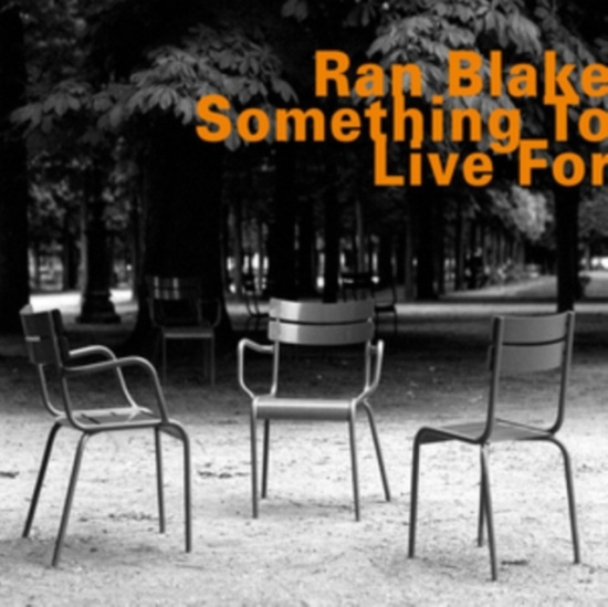 Ran Blake - Something To Live For