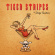 Dirty Truckers - Tiger Stripes Ep Dirty Truckers - Tiger Stripes Ep